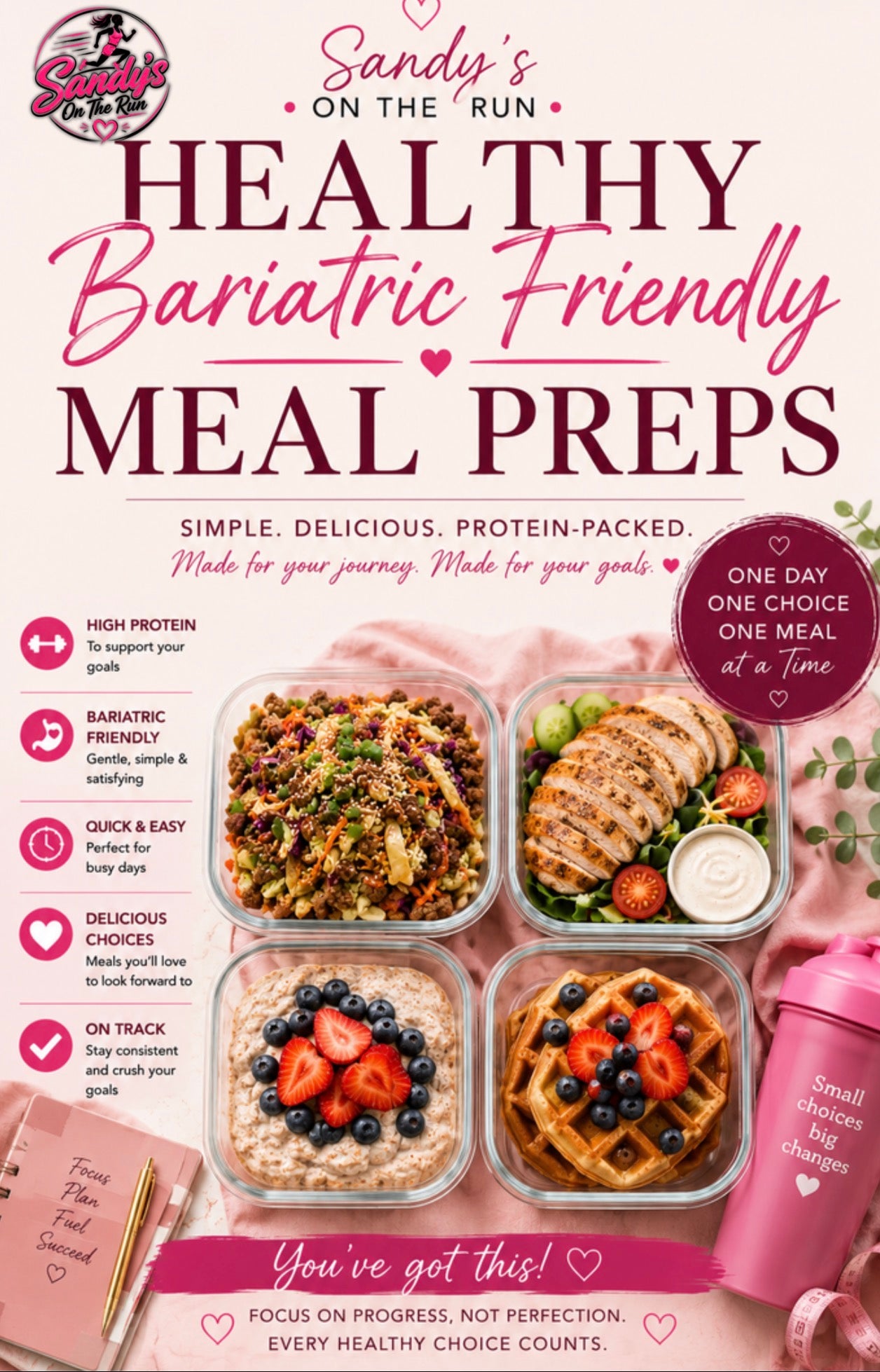 Healthy Bariatric Friendly Meal Preps